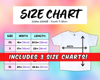 Gildan 5000B Size Chart BUNDLE: Includes 3 Different Size Charts! Youth Kids G500B G5000B T-Shirt on Rainbow Background, Inches and CM
