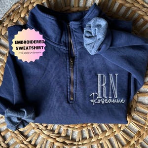 Nurse Comfort Colors Embroidered Sweatshirt, Personalized Rn Quarter Zip, nurse apparel