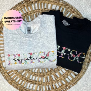 Embroidered Nurse Floral Sweatshirt  Personalized RN Sweatshirt, Healthcare Worker Crewneck