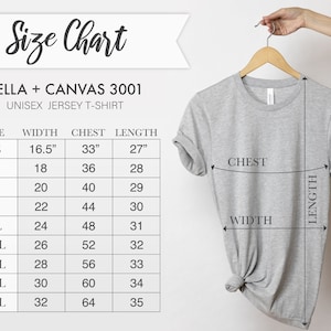 May include: Size chart for a unisex jersey t-shirt from Bella + Canvas 3001. The chart shows the size, width in inches, chest in inches, and length in inches. The chart includes sizes XS to 5XL.