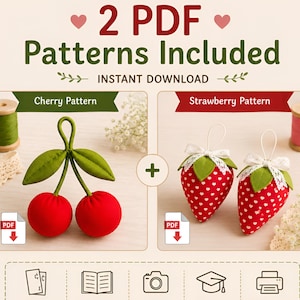May include: A digital product listing for 2 PDF patterns featuring a cherry pattern with two red fabric spheres and green leaves, and a strawberry pattern with two red fabric strawberries with white hearts, green leaves, and white lace bows.