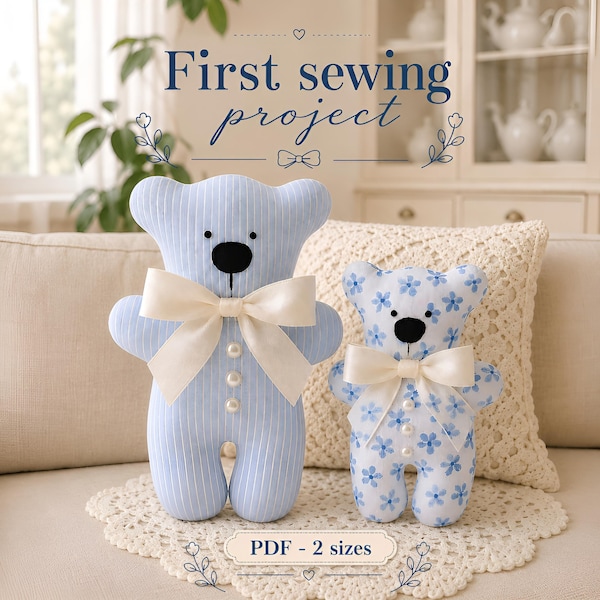 Teddy Bear Sewing Pattern: Easy DIY Stuffed Animal (PDF Download, 2 Sizes)