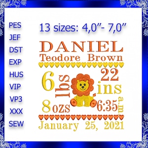 May include: Embroidered design with the name "DANIEL Teodore Brown" and birth details: 6 lbs 8 oz, 22 inches, 6:35 am, January 25, 2021. The design features a cute lion illustration and hearts.