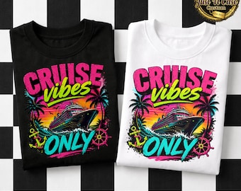 Cruise Vibes Only PNG | Neon Tropical Vacation Sublimation (Digital Download)