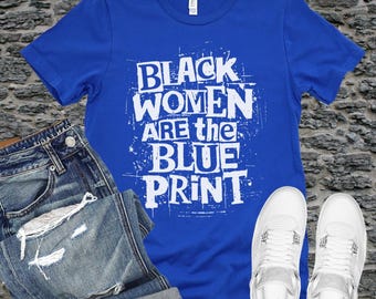 Camiseta "Las mujeres negras son el modelo" / Orgullo de melanina, ropa Juneteenth
