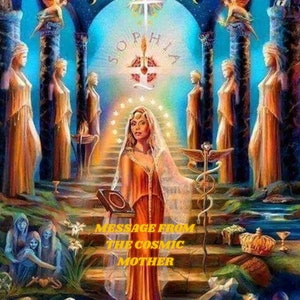 COSMIC MOTHER MESSAGES