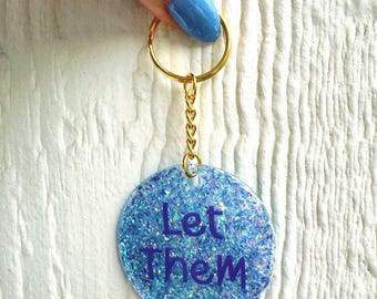 Let Them Keychain