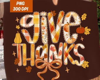 Give Thanks Png, Floral Fall Coquette Png, Preppy Lace Thanksgiving Png, Thankful Coquette Png, Brushstroke Png, Trendy Fall Bow Instant Png