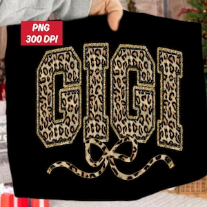 May include: Black background featuring the word "GIGI" in a leopard print design with gold glitter trim. A leopard print bow is below the word. The top left corner has a red square with the text "PNG 300 DPI".