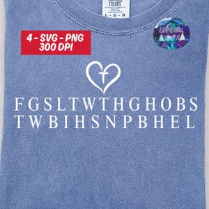 May include: A blue t-shirt with a white heart-shaped design and the text "FGSLTWTHGHOBS TWBIHSNPBHEL". The shirt also features the text "4-SVG-PNG 300 DPI" in a red box and a logo.