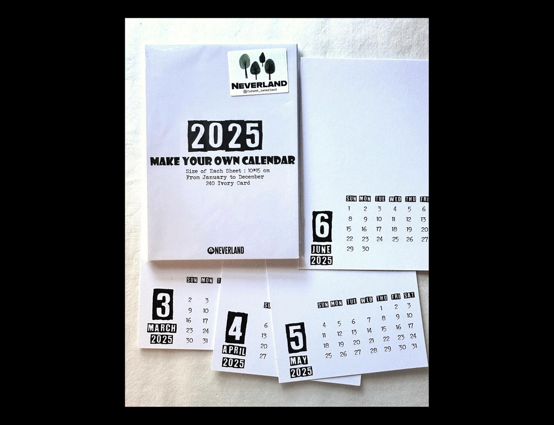 Make Your Own Calendar 2025 by Neverland Studio 240lb Card