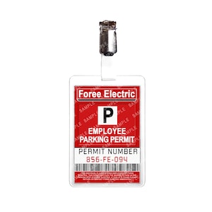 May include: Red and white employee parking permit with the text "Foree Electric" and "Employee Parking Permit". The permit number is 856-FE-094.
