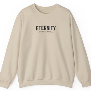 Eternity Christian Sweatshirt, Faith-Based Unisex Jumper, Religious Crewneck Pullover, Christian Apparel, Religious Gift