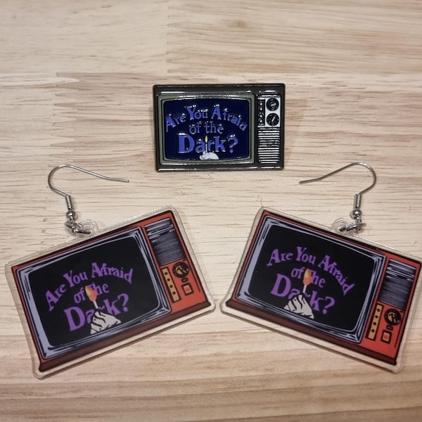 Are you afraid of the dark pin badge and Earrings set