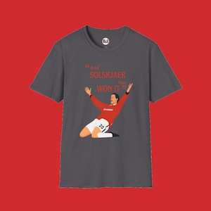 And Solskjaer Has Won It Manchester United T-Shirt