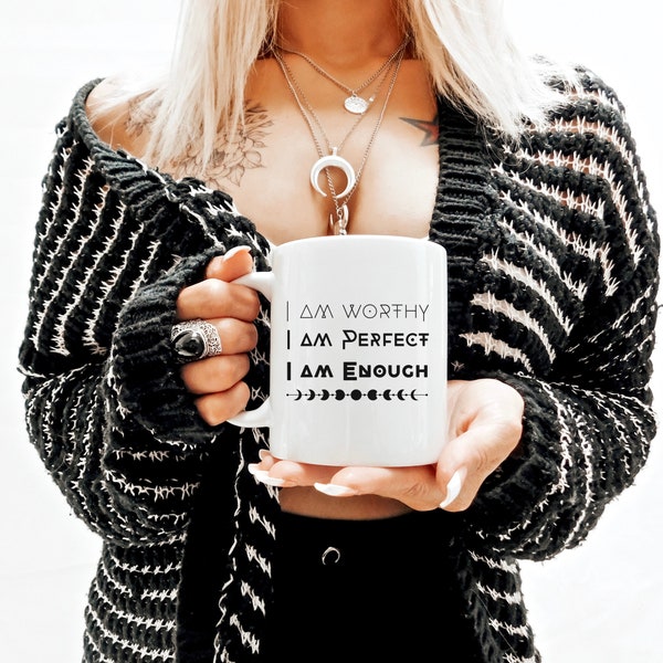 I am Worthy Mug | I am Perfect Cup | I am Enough Mug | Words of Affirmation | Affirmation Cup | Witchy Vibe | Celestial Coffee Cup