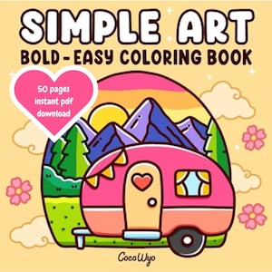 Bold & Easy Coloring Book | Digital Download | 50 Pages of Fun Designs