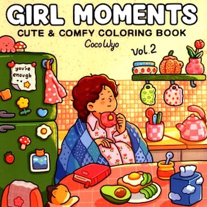 以下が含まれることがあります： 「GIRL MOMENTS」というタイトルの塗り絵本の表紙イラスト。副題は「CUTE & COMFY COLORING BOOK」と「Coco Wyo vol.2」。マグカップから飲み物を飲む人物が描かれており、朝食のアイテムやキッチンの装飾に囲まれています。