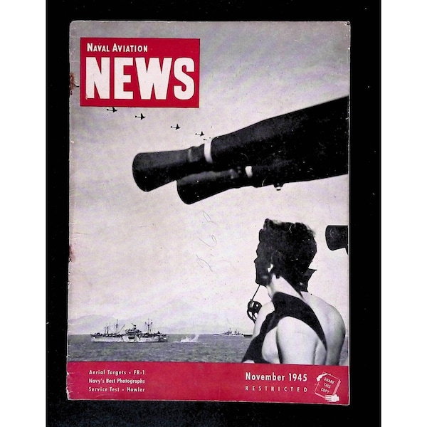1945 Naval Aviation News, Restricted, Best 1945 Navy Photos, November Issue, World War 2 Navy Aircraft, Fighter Planes, Torpedo Bomber