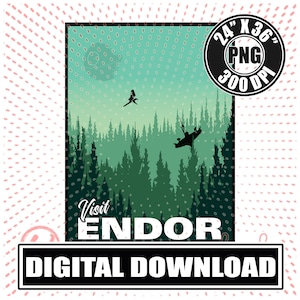 Travel Poster, Pop Culture Wall Art, Endor, Digital Download, Full Size Poster, May The 4th, Home Decor, Unique Wall Art, Sci Fi Art