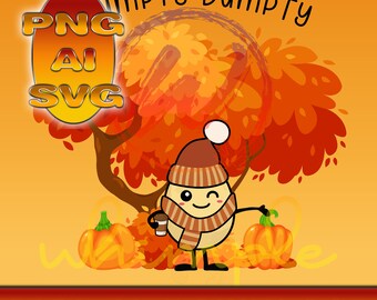 Humpty Dumpty Fall Design, AI, PNG, SVG Files (Digital Download)