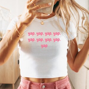 Trendy Baby Tee Shirt | Sarcasm Crop Top | Professional Yapper Gift | Funny Coquette Y2K Shirt | Gift For Her | Gifts for Certified Yappers