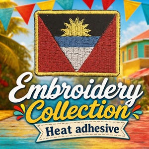 May include: Embroidered patch featuring the flag of Antigua and Barbuda. The patch has a black top with a yellow sun, a blue stripe, a white stripe, and red triangles. The text "Embroidery Collection" and "Heat adhesive" are also visible.
