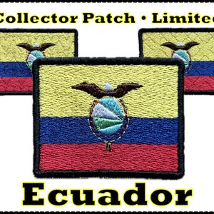 Könnte beinhalten: Gestickter Aufnäher mit der Flagge von Ecuador. Der rechteckige Aufnäher hat eine gelbe Oberseite, eine blaue Mitte und einen roten Boden. Das ecuadorianische Wappen befindet sich in der Mitte. Der Text "Collector Patch • Limited" und "Ecuador" werden angezeigt.