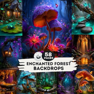 Può includere: Una collezione di arte digitale di sfondi di foreste incantate. L'immagine presenta scene vibranti con funghi luminosi, fiori colorati e ambientazioni mistiche. Il testo sull'immagine recita "58 pagine" e "Enchanted Forest Backdrops."