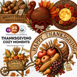 Cozy Thanksgiving Moments V2 PNG, Grateful Harvest Clipart for Farmhouse Decor and Thanksgiving Feast,Transparent background, Commercial use