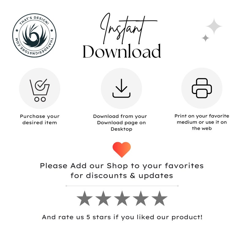 Puede incluir: Un gr&aacute;fico con el texto "Descarga instant&aacute;nea" en letra cursiva negra. El gr&aacute;fico tambi&eacute;n incluye tres iconos: un carrito de compras, una flecha de descarga y una impresora. El texto debajo de los iconos explica c&oacute;mo comprar, descargar e imprimir el producto digital. El gr&aacute;fico tambi&eacute;n incluye una calificaci&oacute;n de cinco estrellas y el texto "Por favor, agrega nuestra tienda a tus favoritos para obtener descuentos y actualizaciones. &iexcl;Y calif&iacute;canos con 5 estrellas si te gust&oacute; nuestro producto!"