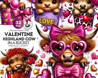 May include: A set of four digital clipart images featuring Highland cows in a bucket with Valentine's Day themes. The cows are wearing pink heart-shaped glasses and have pink bows. The buckets are decorated with hearts and the word "LOVE".