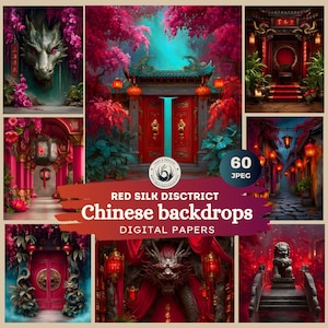 May include: A collection of digital Chinese backdrops featuring red and gold architectural elements, dragons, and lanterns. The text "Red Silk District" and "Chinese backdrops" is displayed on a red banner. The image includes 60 JPEG files.