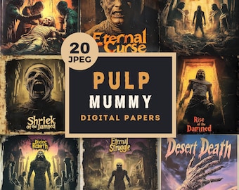 May include: A collection of 20 digital papers featuring vintage-style movie posters with a pulp mummy theme. The posters feature titles like "Eternal Curse", "Tomb of the Forgotten", "Shriek of the Damned", "Rise of the Damned", and "Desert Death".