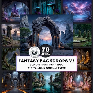 May include: A collection of fantasy-themed digital backdrops. The images showcase various scenes, including mystical forests, archways, and crystal caves. The text on the image reads "FANTASY BACKDROPS V2" and "70 JPEG".