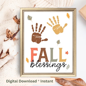 Fall Handprint Art| Fall Blessings Handprint Footprint Art Craft for Preschool Kindergarten |Keepsake | Toddler Printable Fall Handprint Art
