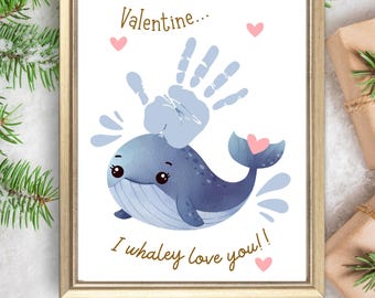 Valentines Day Handprint Craft| I Whaley Love You Handprint Art for Preschool Daycare Activity| Toddler Keepsake Kids DIY Grandma Baby Gift