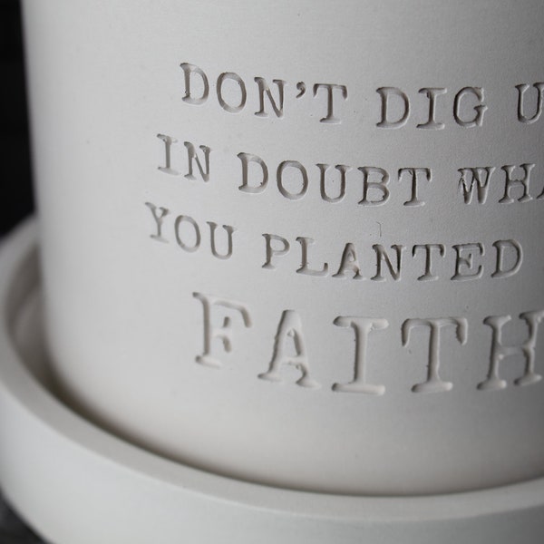 Plant In Faith Christian Planter | Handmade Cement Planter | Indoor Planter | Succulent Pot | With or Without Drainage | 4.75" Wide Pot