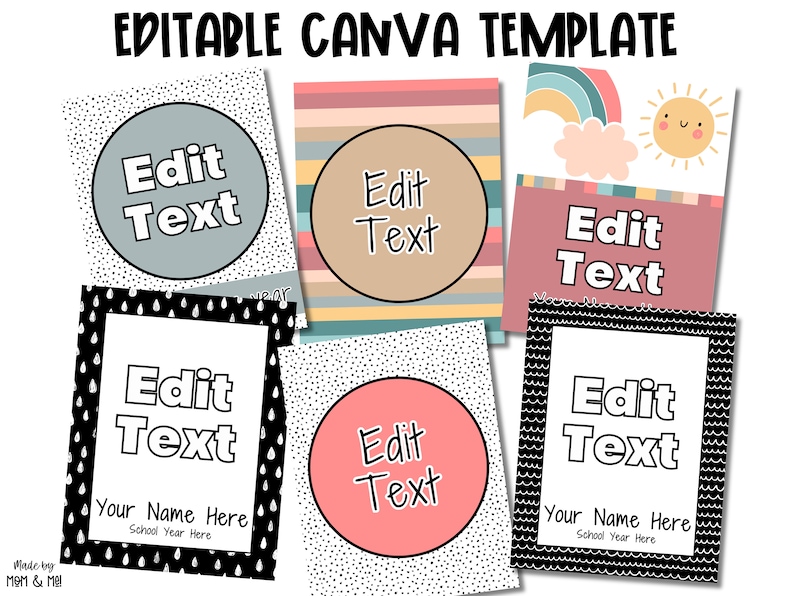 May include: Six editable Canva templates with different backgrounds and text boxes. The backgrounds include black and white polka dots, black and white raindrops, black and white wavy lines, colorful stripes, and a rainbow with a cloud and sun. Each template has a circle or square text box that says "Edit Text".