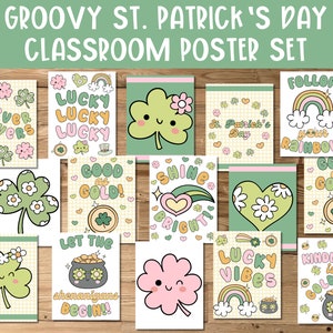 May include: A set of 12 printable classroom posters featuring a groovy St. Patrick's Day theme. The posters feature illustrations of shamrocks, rainbows, and gold coins with various phrases like "Lucky Lucky Lucky", "Good as Gold", "Shine Bright", and "Let the Shenanigans Begin!"
