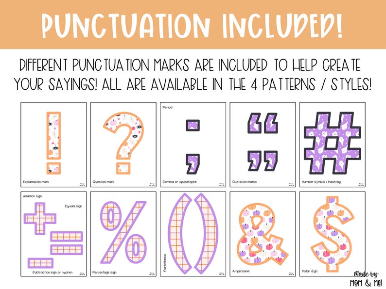 May include: A collection of punctuation marks in various styles, including an exclamation point, question mark, quotation marks, and a hashtag. The text "PUNCTUATION INCLUDED!" is at the top. The bottom right corner has the text "Made by MOM & ME!"