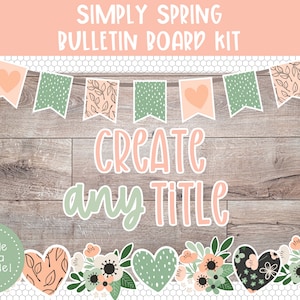 Spring Bulletin Board Kit, Classroom Door Decoration, April Bulletin Boards, Spring Printable, Teacher Door Decor, Flower Classroom Decor