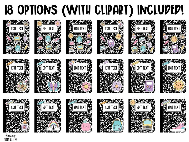 May include: Eighteen printable notebook cover designs with editable text boxes and cute clipart. The designs feature a black and white notebook cover with various colorful clipart, including a rainbow, a butterfly, a flower, a school bus, a backpack, a calculator, a paint palette, a sun, a bottle of glue, and a pair of sneakers.