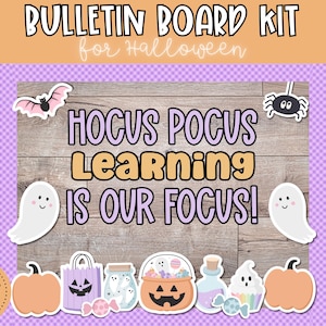 May include: A purple and white bulletin board kit for Halloween with the text "Hocus Pocus Learning is Our Focus!"  The kit includes a variety of Halloween-themed images, including ghosts, bats, pumpkins, and spiders.