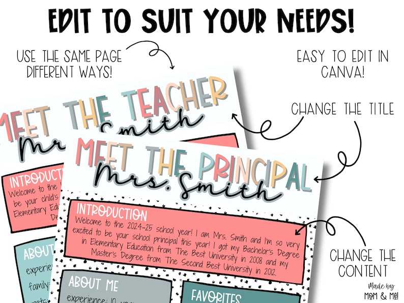 May include: A printable template for a "Meet the Teacher" or "Meet the Principal" page. The template features a colorful, handwritten title with the text "Meet the Teacher with Mr. Smith" or "Meet the Principal Mrs. Smith". The template includes sections for an introduction, about me, and favorites. The template is designed to be edited in Canva.