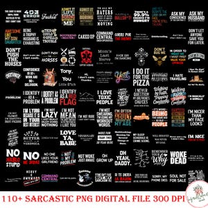 110+Sarcastic PNG Bundle, Sarcasm PNG Bundle, Funny Sarcastic, Funny Png Design, Sarcastic Quotes Png, Adult Humor, Commercial Use