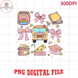 Back to School Coquette PNG Digital Design Download, School bus Png, Books png, Globe png, Flowers png, Girl school png, Pencil png designs
