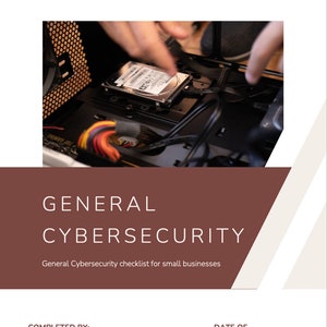 The General Cybersecurity Guide - Cybersecurity Essentials Small Businesses Must Implement (Edition 1)