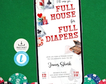 Dad Baby Shower Electronic Invitation for Poker Night or Casino Theme Party. Full House for Full Diapers digital evite is editable | DAD01