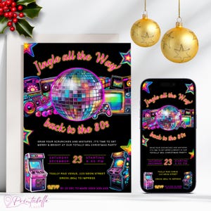 May include: A retro-themed Christmas party invitation with a disco ball, arcade game, and the text "Jingle all the Way back to the 80s". The invitation is set against a black background with neon pink and blue accents.